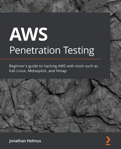AWS Penetration Testing: Beginner's guide to hacking AWS with tools such as Kali Linux, Metasploit, and Nmap Jonathan Helmus ürün görseli 1