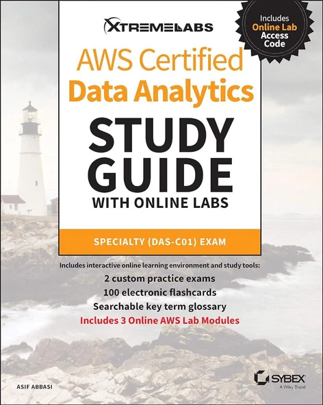 AWS Certified Data Analytics Study Guide with Online Labs: Specialty DAS-C01 Exam Asif Abbasi ürün görseli