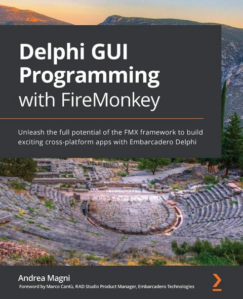 Delphi GUI Programming with FireMonkey: Unleash the full potential of the FMX framework to build exciting cross-platform apps with Embarcadero Delphi Andrea Magni ürün görseli