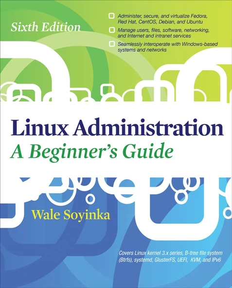 Linux Administration: A Beginners Guide, Sixth Edition 6th Edition Wale Soyinka ürün görseli