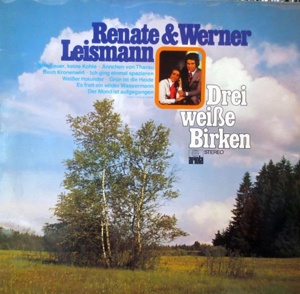 Renate Und Werner Leismann – Drei Weisse Birken 2xLP Pop Vinly Plak alithestereo