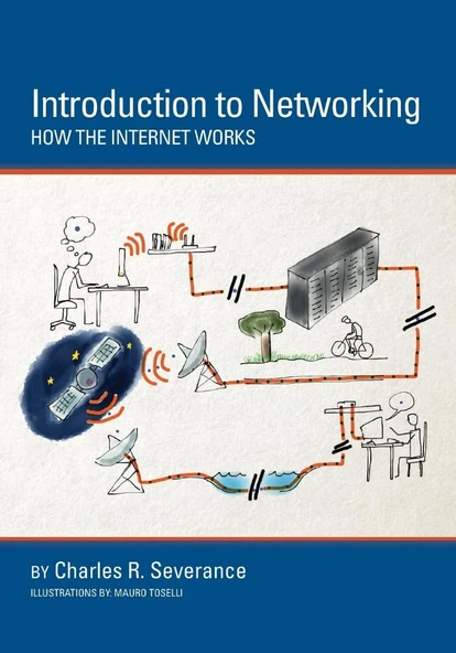 Introduction to Networking: How the Internet Works Charles R Severance ürün görseli 1