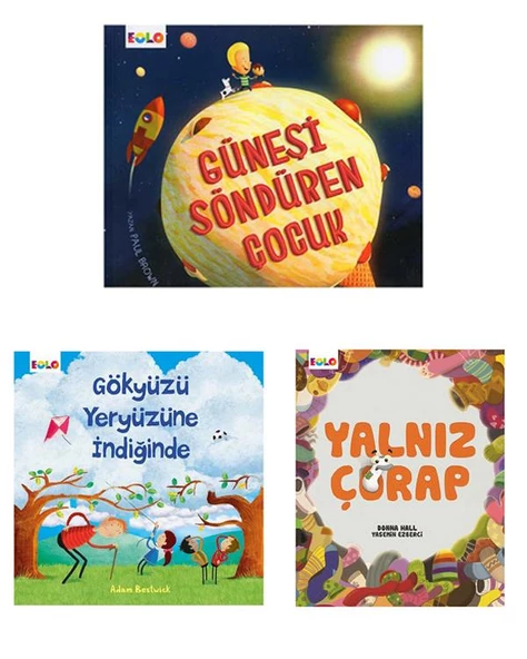 Yalnız Çorap Güneşi Söndüren Çocuk ve Gökyüzü Yeryüzüne İndiğinde Set
