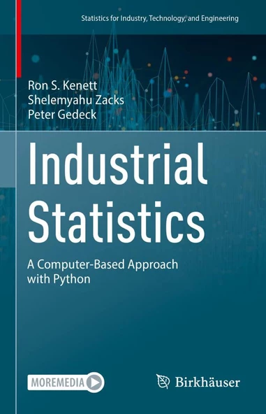 Industrial Statistics: A Computer-Based Approach with Python Statistics for Industry, Technology, and Engineering Kenett Zacks ürün görseli 1