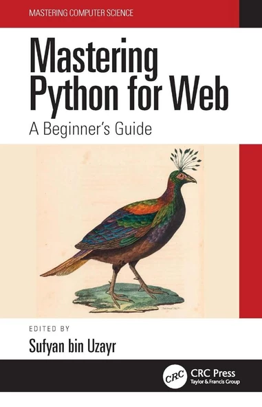Mastering Python for Web (Mastering Computer Science) Sufyan bin Uzayr ürün görseli 1