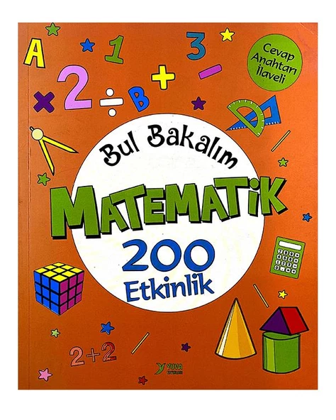 Bul Bakalım 200 Matematik Etkinlik Kitabı Yuva Yayınları