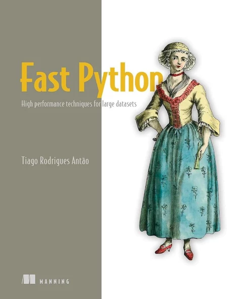 Fast Python: High performance techniques for large datasets Tiago Rodrigues Antao ürün görseli 1