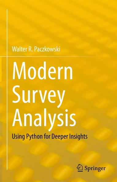 Modern Survey Analysis: Using Python for Deeper Insights Walter R. Paczkowski ürün görseli