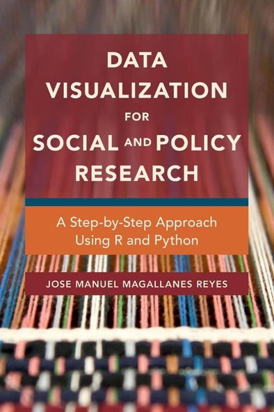 Data Visualization for Social and Policy Research New Edition Jose Manuel Magallanes Reyes ürün görseli 1