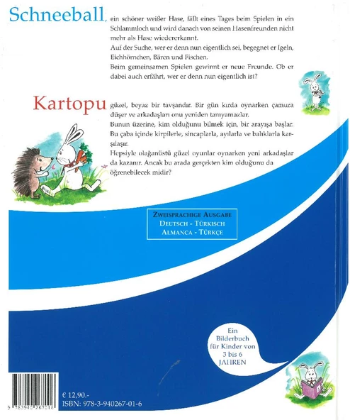 Kartopu Ben Kimim / Schneeball Wer bin ich Almanca - Türkçe Resimli Çocuk Kitabı Büyük Boy (Ciltli) - Mustafa Cebe, İbrahim Çayır - 2