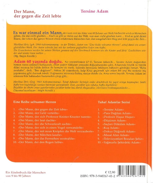 Der Mann, der gegen die Zeit lebte /Tersine Adam: Tuhaf Adamlar Serisi 1 Almanca - Türkçe Resimli Çocuk Kitabı Büyük Boy (Ciltli) - Mevlana Idris - Resim 2