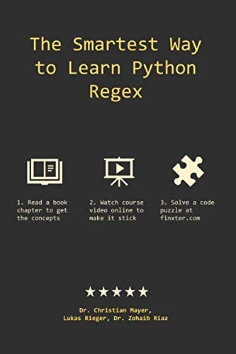 The Smartest Way to Learn Python Regex: Learn the Best-Kept Productivity Secret of Code Masters Mayer Riaz ürün görseli