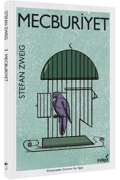 İndigo Mecburiyet STEFAN ZWEIG
