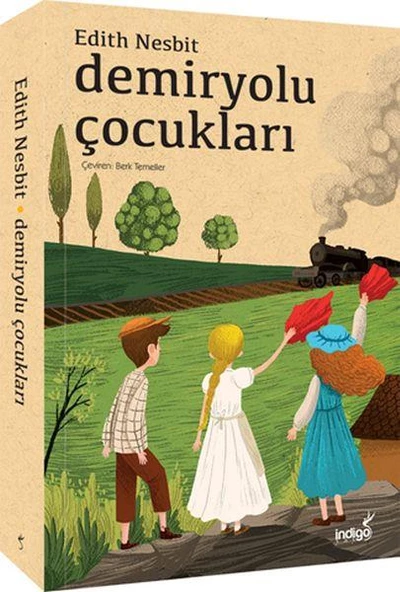 Demiryolu Çocukları EDITH NESBIT