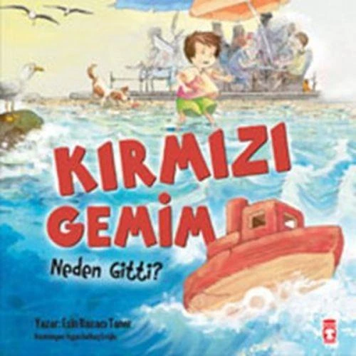 Kırmızı Gemim Neden Gitti ESİN BACACI TANER