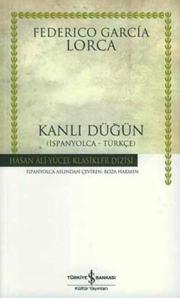 Kanlı Düğün Hasan Ali Yücel Klasikler