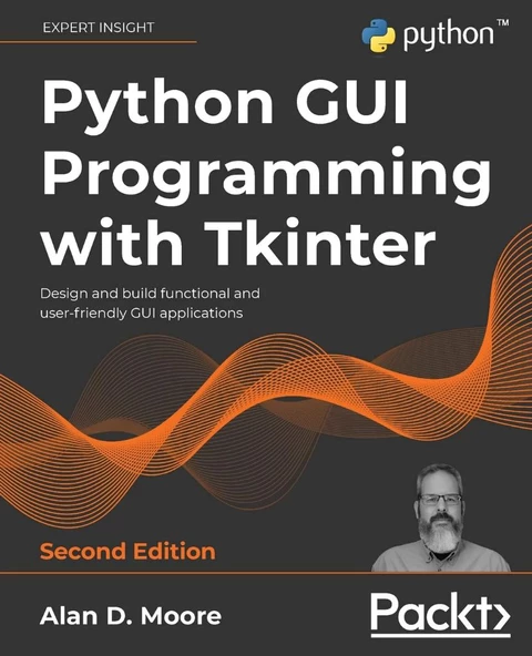Python GUI Programming with Tkinter Design and build functional and user-friendly GUI applications 2nd ed. Alan D Moore - 1