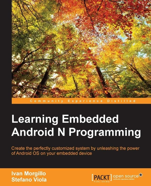 Learning Embedded Android N Programming Ivan Morgillo