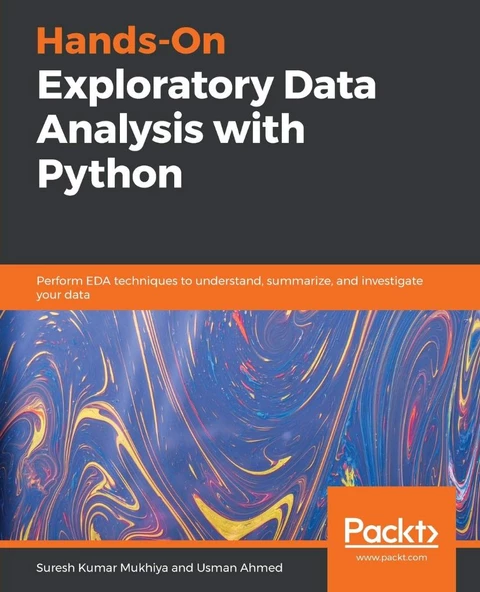 Hands-On Exploratory Data Analysis with Python Mukhiya Ahmed ürün görseli