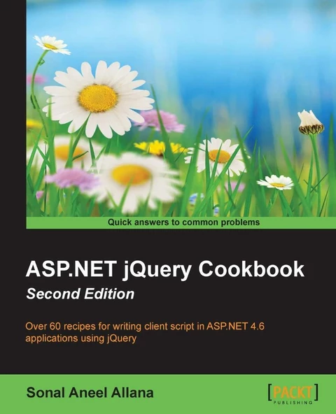 Asp.net Jquery Cookbook 2nd Edition Sonal Aneel Allana