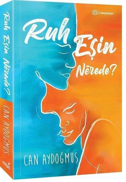 Ruh Eşin Nerede Can Aydoğmuş