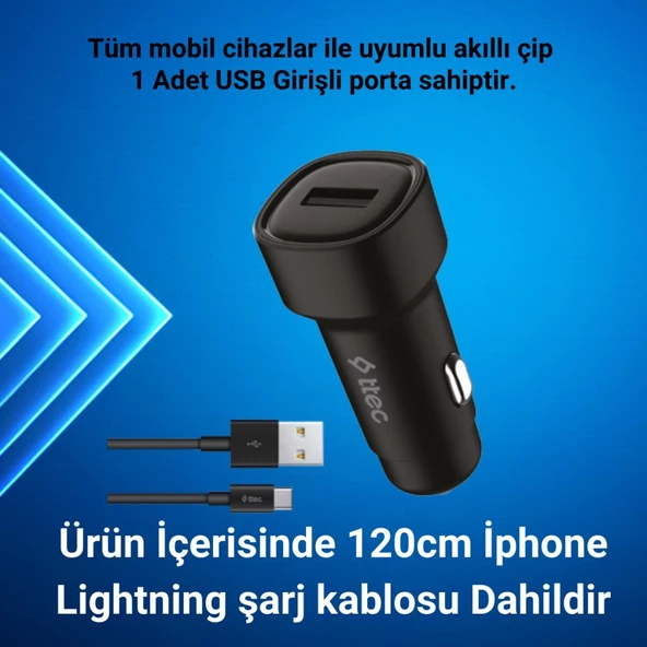 Ttec 1x USB Girişli 120CM İphone Lightning Şarj Kablolu Araç Şarj Cihazı, 12/24V Çakmaklık Girişli Akım Korumalı - 2