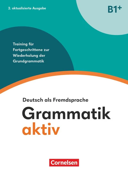 Grammatik aktiv B1+ - Deutsch als Fremdsprache 2. Aktualisierte Ausgabe Mit Page-Player App inkl. Audios ürün görseli 1