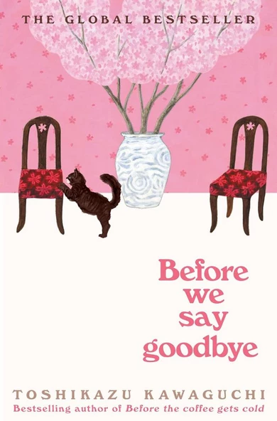 Before We Say Goodbye Toshikazu Kawaguchi