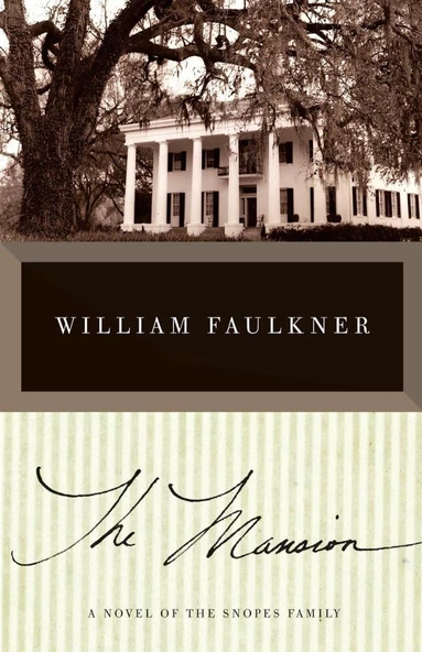 The Mansion William Faulkner
