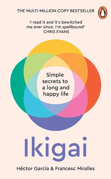 Ikigai: The Japanese secret to a long and happy life García Miralles