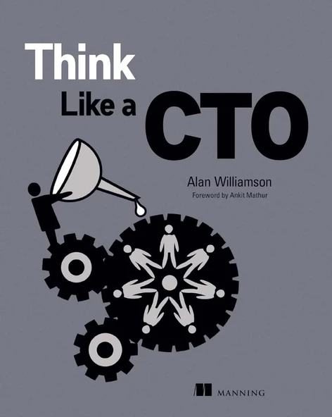 Think Like a CTO Alan Williamson - 1