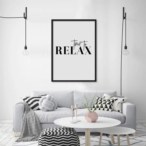 Time To Relax Çerçeveli Poster
