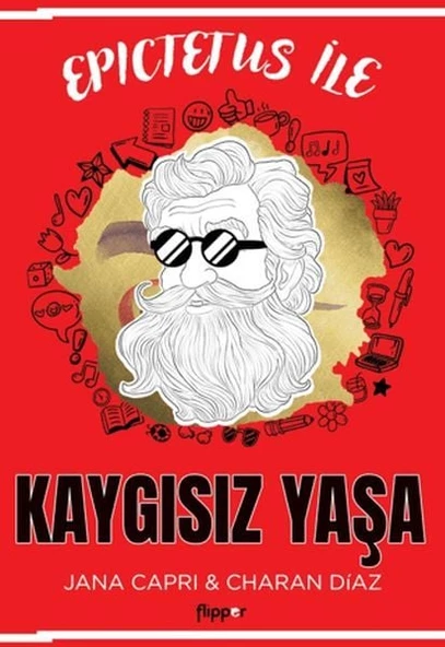 Epictetus ile Kaygısız Yaşa - 1