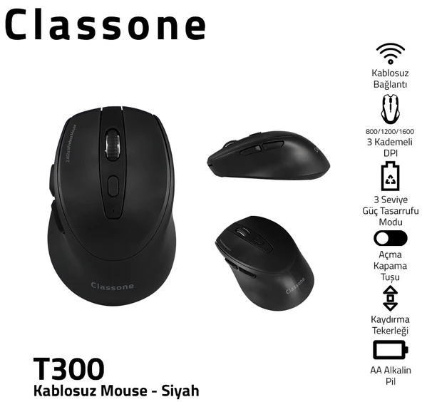 CLASSONE T300 SILENT ÖZELLİKLİ KABLOSUZ MOUSE 1600 DPI