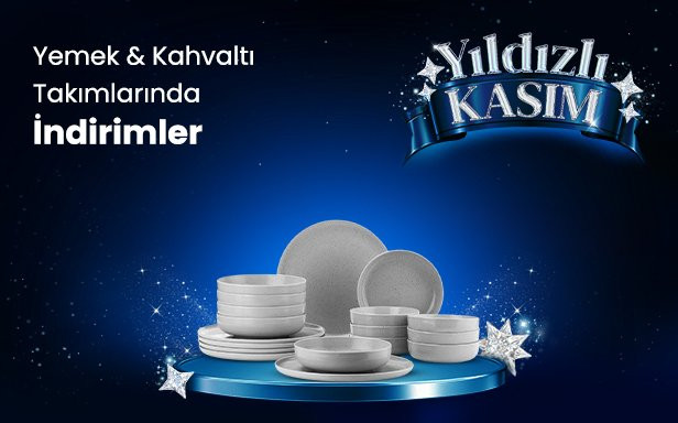 Yemek & Kahvaltı Takımlarında İndirimler
