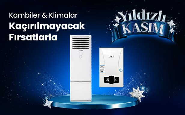 Kombi ve Klimalarda Kaçırılmayacak Kasım İndirimleri Fırsatları