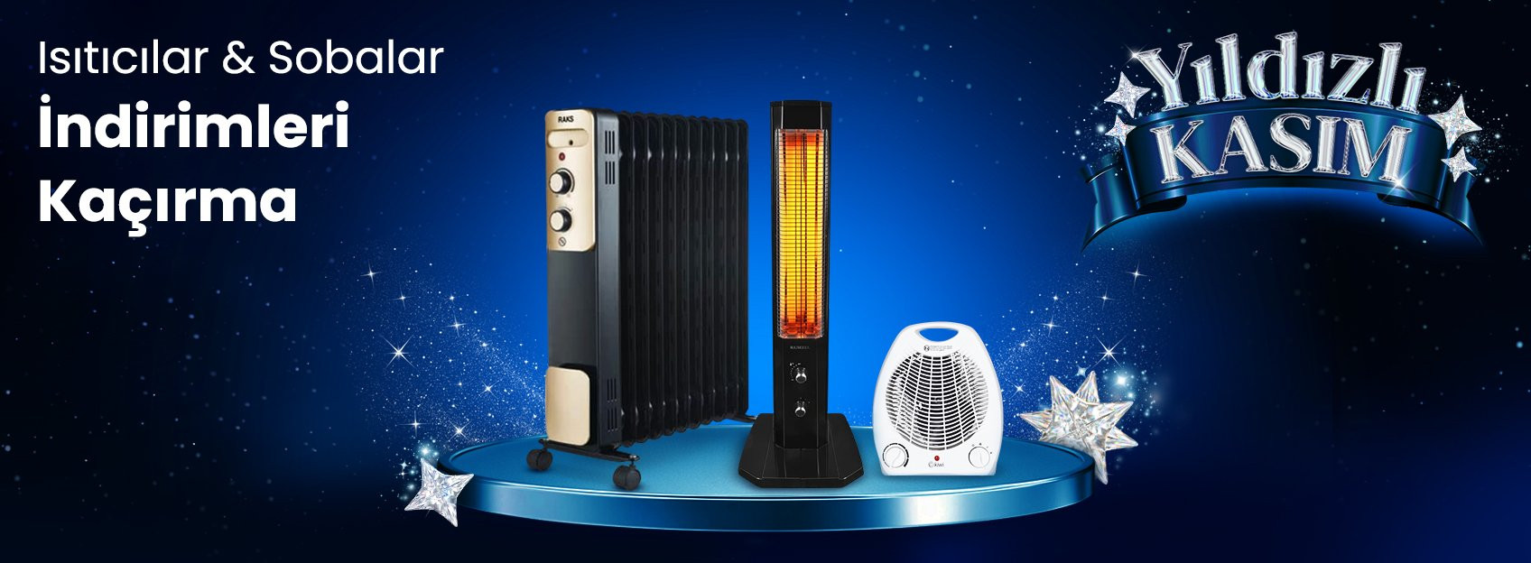 Isıtıcılar & Sobalarda İndirimleri Kaçırma