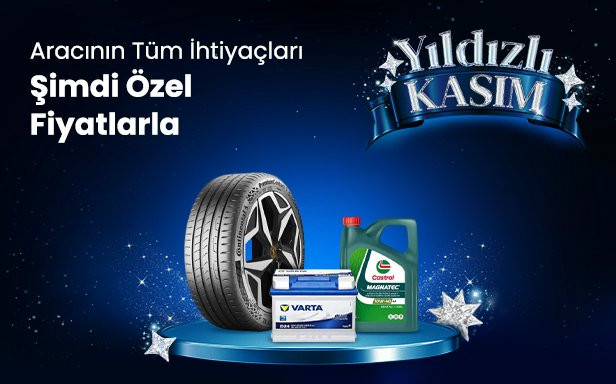 Aracının Tüm İhtiyaçları Şimdi Özel Fiyatlarla