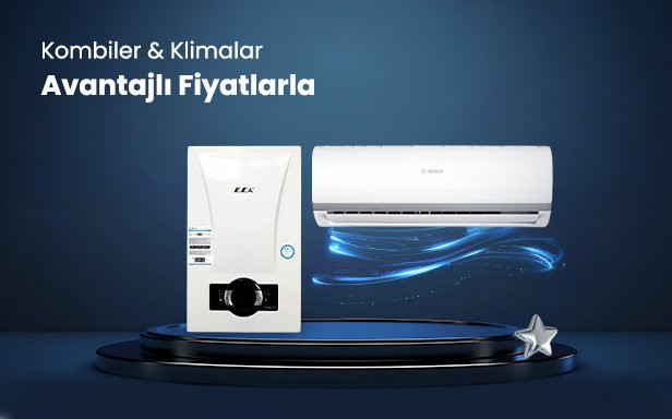 Kombiler & Klimalar Kaçırılmayacak Fırsatlarlar