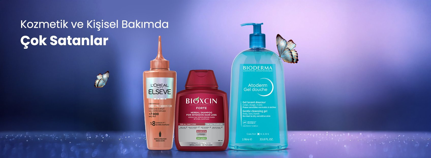 Kozmetik ve Kişisel Bakımda Çok Satanlar 