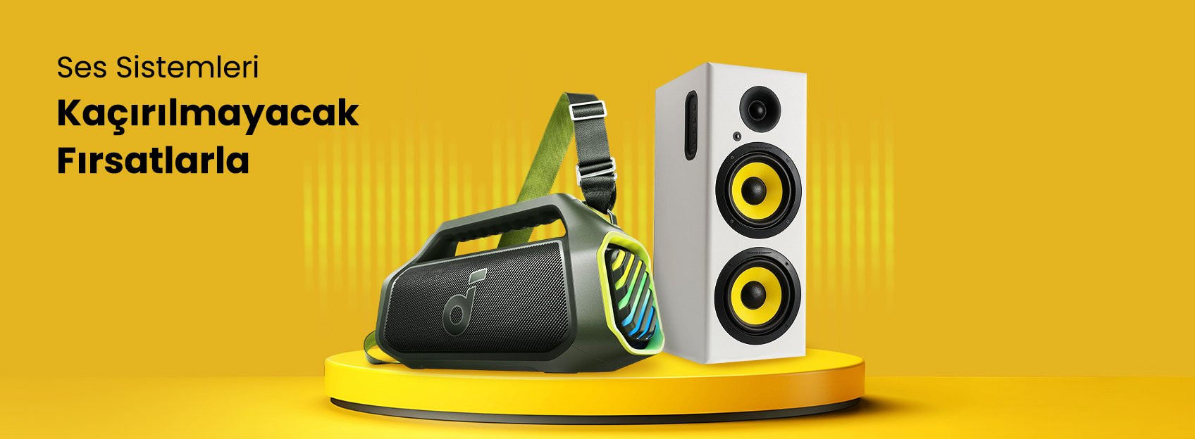 Ses Sistemlerinde Kaçırılmayacak Fırsatlar