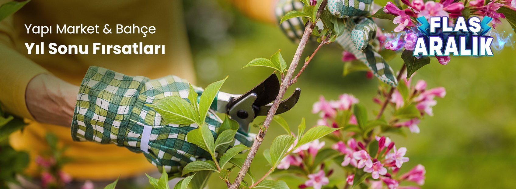 Yapı Market Bahçe Ürünlerinden Yıl sonu Fırsatları