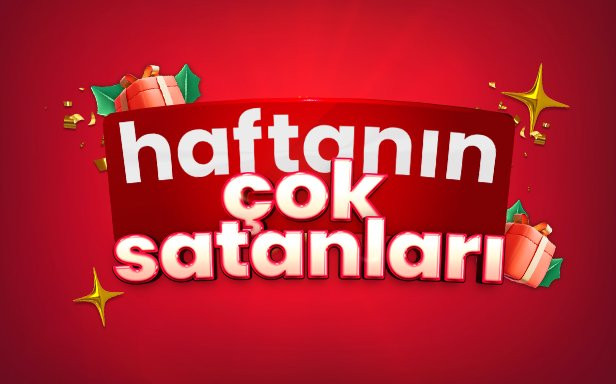 Haftanın Çok Satanlarında Fırsatlar Devam Ediyor