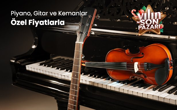 Piyano, Gitar ve Kemanlar Özel Fiyatlarla