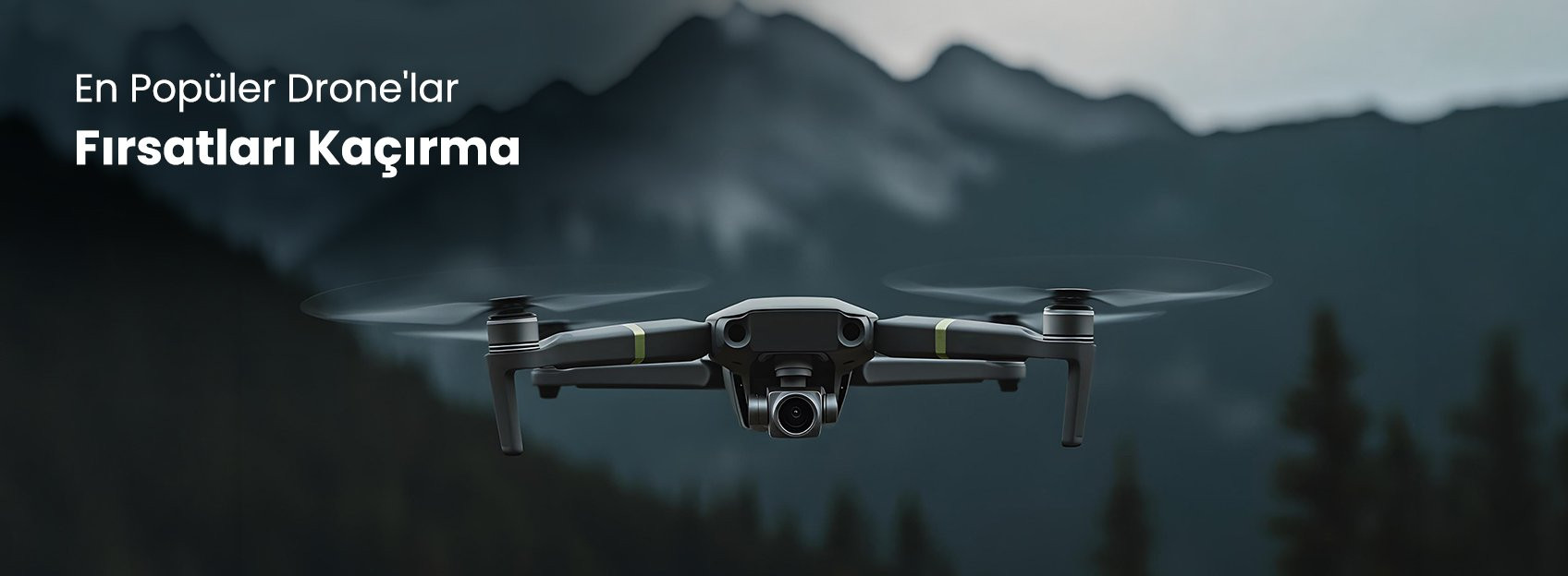 En Popüler Drone'lar Fırsatları Kaçırma