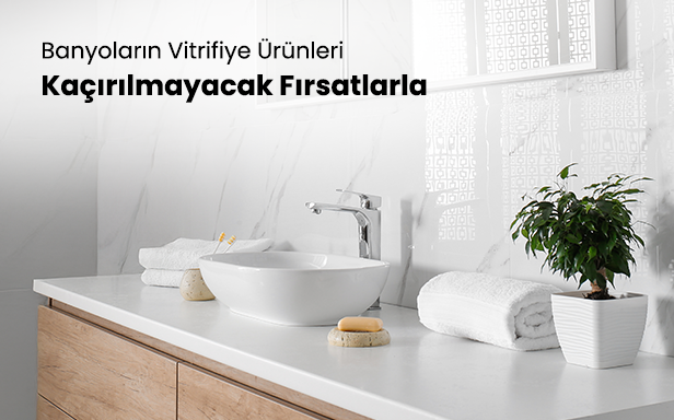 Banyo ve Mutfak Bataryalarında  İndirim Fırsatları