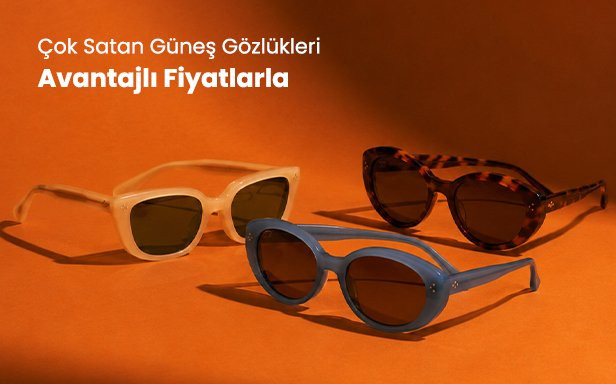 Güneş Gözlüklerinde Kaçırılmayacak Fırsatlar