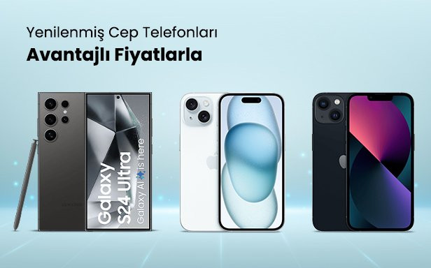 Yenilenmiş Cep Telefonlarında Kaçırılmayacak Fırsatlar