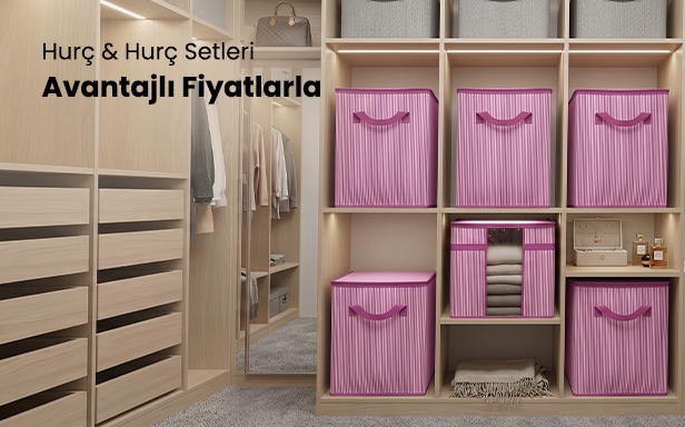 Hurç & Hurç Setleri Avantajlı Fiyatlarla
