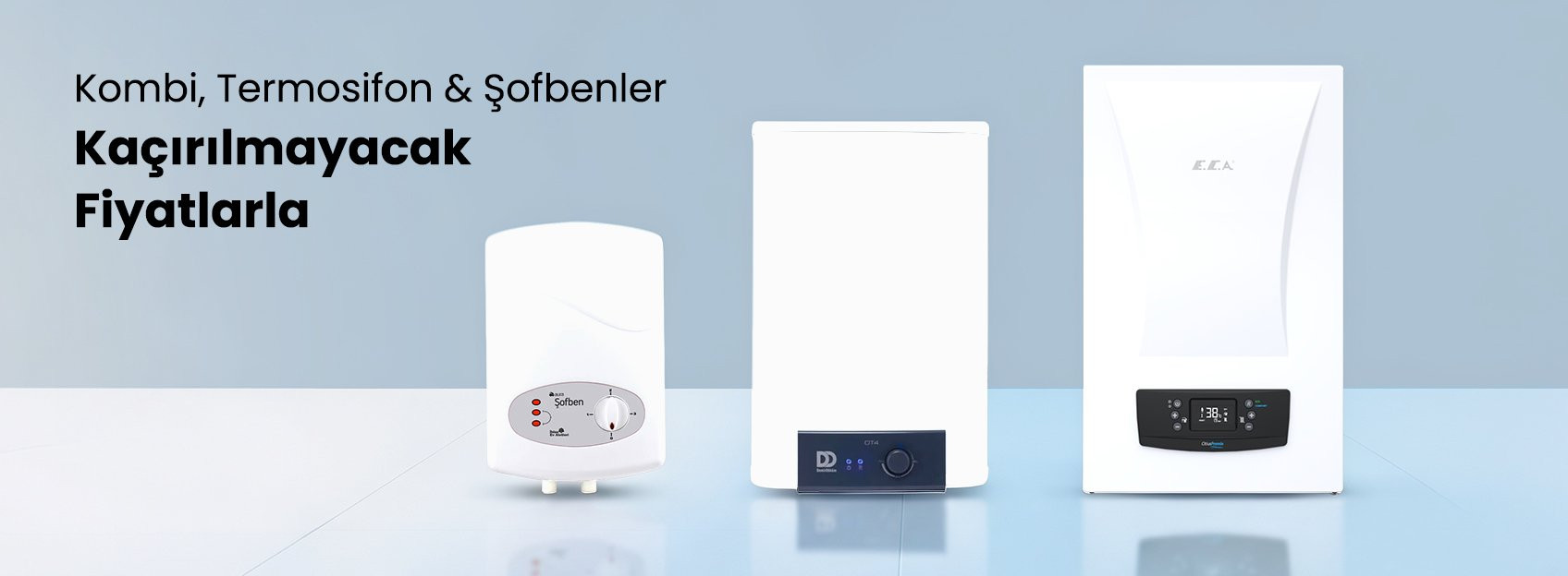 Kombi, Termosifon ve Şofbenlerde Kaçırılmayacak Fırsatlar 